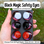Black Magic Safety Eyes (Available for a Limited Time)