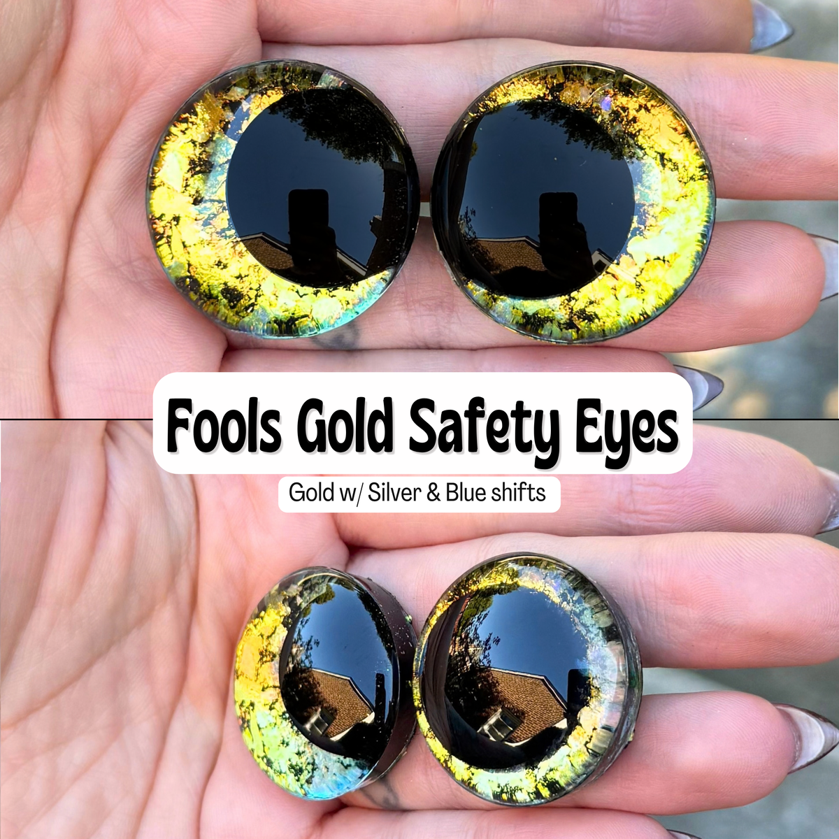Fools Gold Safety Eyes