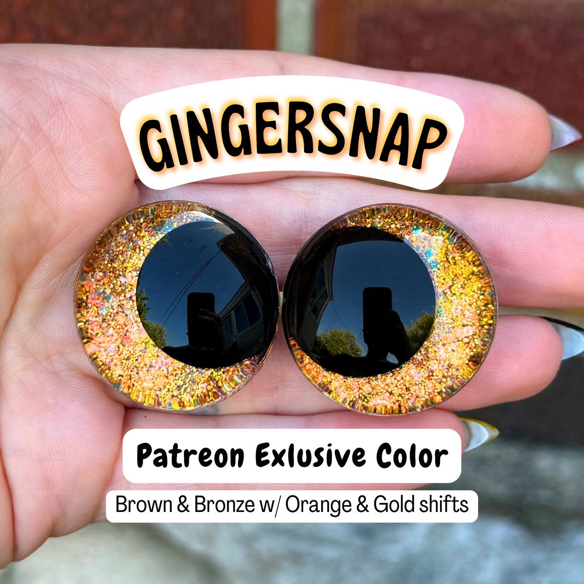 Patreon Exclusive Safety Eyes (Gingersnap)