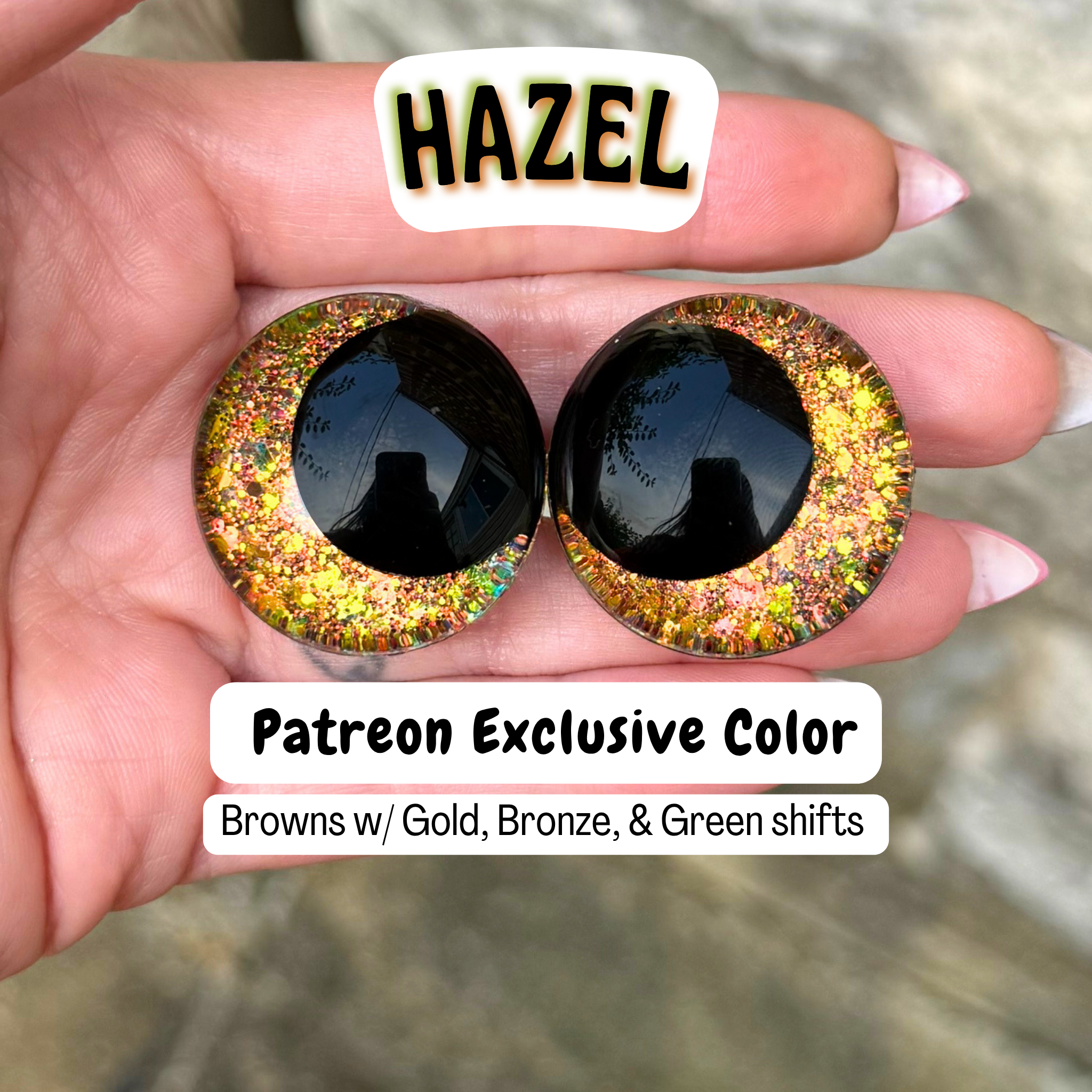 Patreon Exclusive Safety Eyes (Hazel)