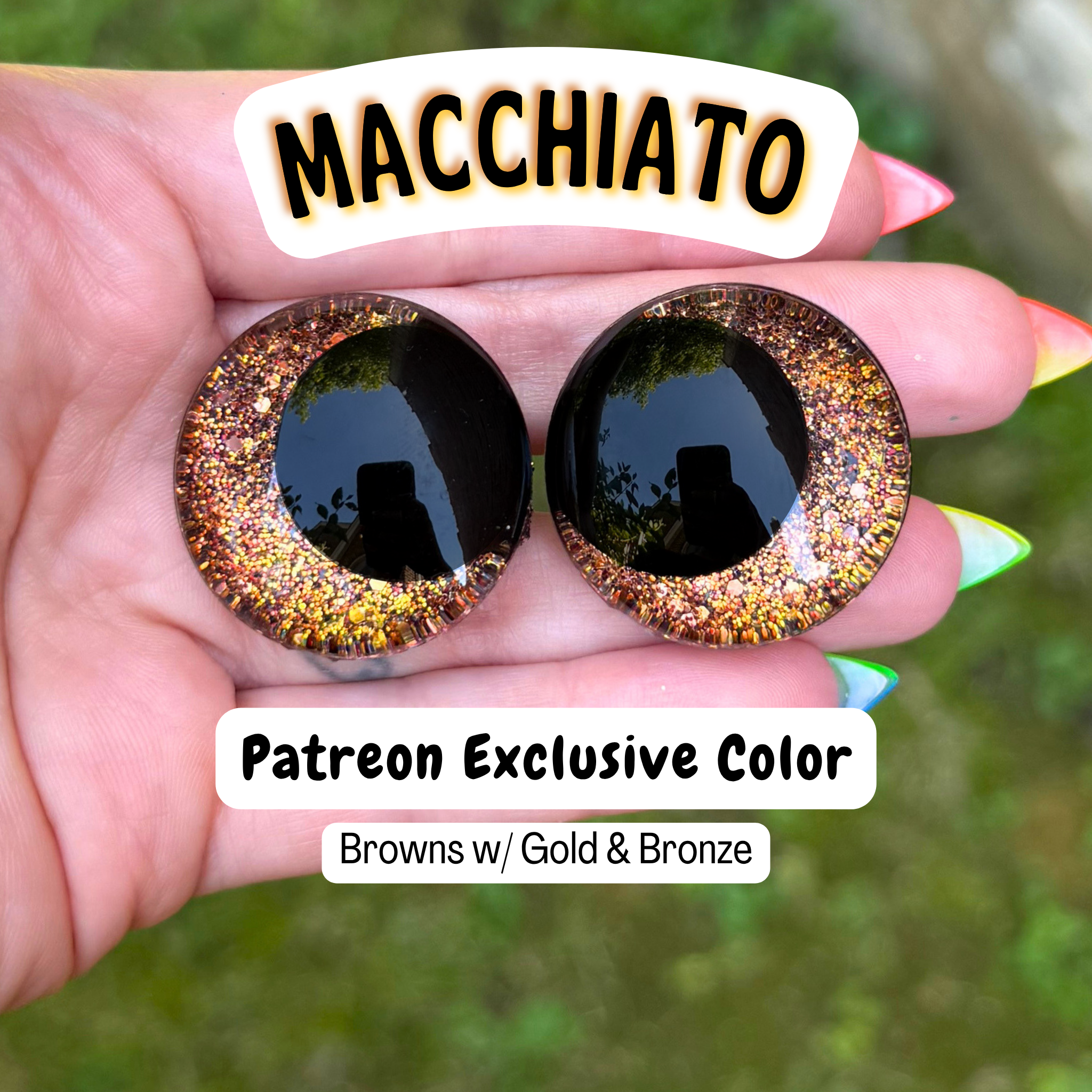 Patreon Exclusive Safety Eyes (Macchiato - 6/13)