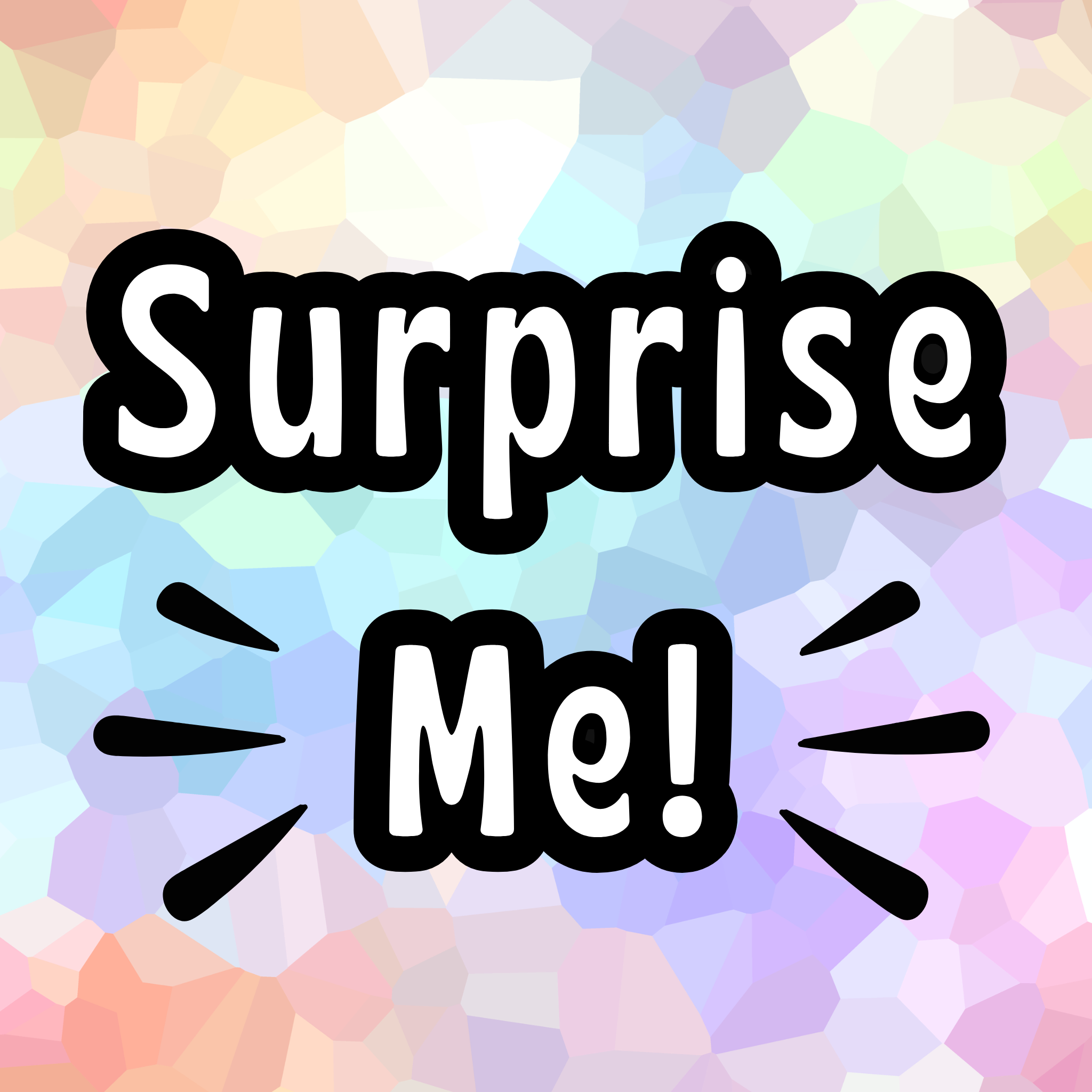 Surprise Me